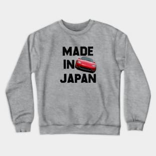 Mazda Miata / MX5 NB - Made in Japan Crewneck Sweatshirt